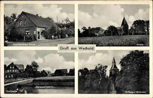 Ak Wechold Hilgermissen in Niedersachsen, Kirche, Rittergut Wührden, Geschäftshaus Bruns