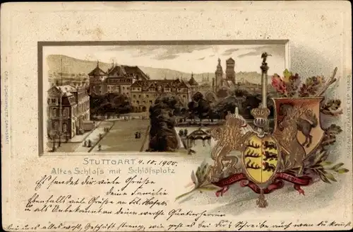 Präge Wappen Litho Stuttgart in Württemberg, Altes Schloss, Schlossplatz