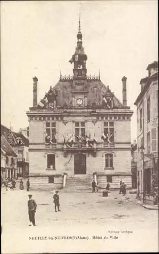 Ak Neuilly Saint Front Aisne, Rathaus