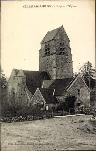 Ak Villers Agron Aisne, Straßenpartie mit Blick auf die Kirche, Kirchturm