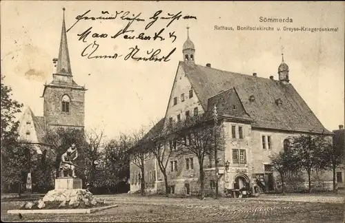 Ak Sömmerda in Thüringen, Rathaus, Bonifaziuskirche, Dreyse Kriegerdenkmal