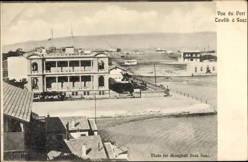 Ak Suez Ägypten, Blick auf Port Tewfik