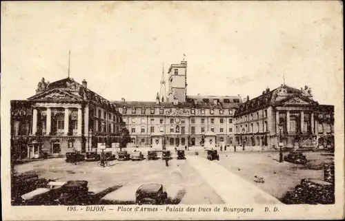 Ak Dijon Côte d'Or, Place d'Armes, Palast der Herzöge von Burgund