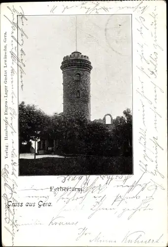 Ak Gera in Thüringen, Ferberturm