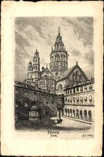 Künstler Ak Liebig, B., Mainz am Rhein, Dom