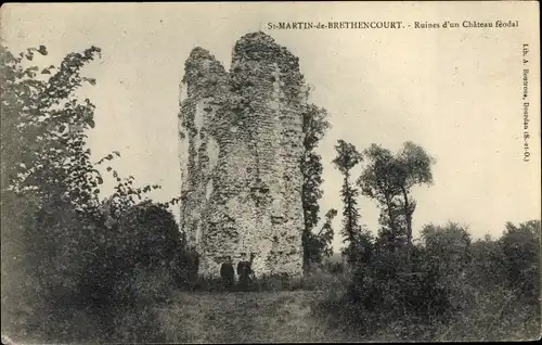 Ak Saint Martin de Brethencourt Yvelines, Ruines d'un Chateau feodal