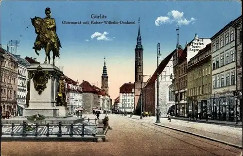 Ak Görlitz in der Lausitz, Obermarkt, Kaiser Wilhelm Denkmal