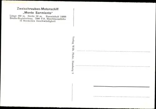 Ak Zweischrauben Motorschiff MS Monte Sarmiento, HSDG