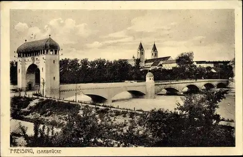 Ak Freising in Oberbayern, Isarbrücke
