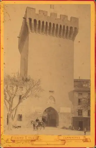 Kabinettfoto Carpentras Vaucluse, Straßenpartie, Tor