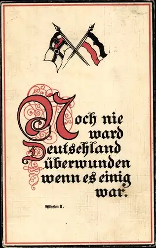 Ak Zitat Wilhelm II, Noch nie ward Deutschland überwunden