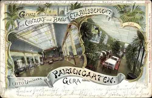 Ak Gera in Thüringen, Konzert- und Ball-Etablissement Palmengarten, Saal, Cafe