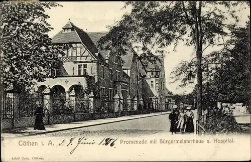 Ak Köthen in Anhalt, Promenade, Bürgermeisterhaus, Hospital