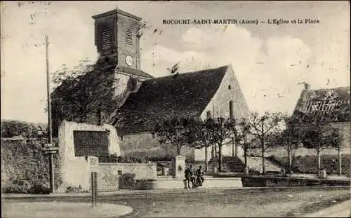 Ak Rocourt Saint Martin Aisne, Die Kirche, der Ort
