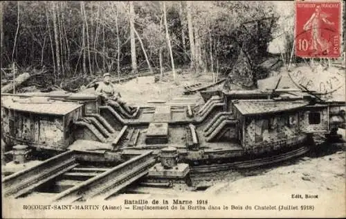 Ak Rocourt Saint Martin Aisne, Schlacht an der Marne 1918, Standort von Bertha