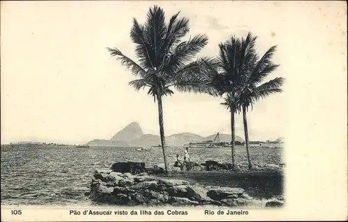 Ak Rio de Janeiro Brasilien, Pao d'Assucar visto da Ilha das Cobras