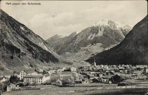 Ak Matt Kanton Glarus, Ort gegen den Gufelstock gesehen