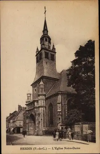 Ak Hesdin Pas de Calais, Kirche Notre Dame