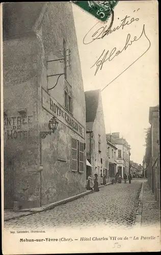 Ak Mehun sur Yèvre Cher, Hotel Charles VII ou de La Pucelle