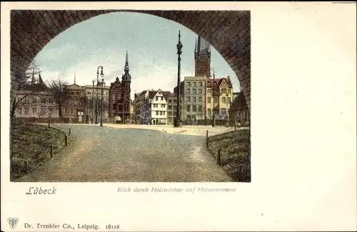 Ak Hansestadt Lübeck, Blick durch Holstentor auf Holstenstraße