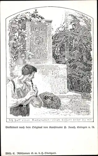 Künstler Ak Jauch, P., Eningen unter Achalm am Albtrauf, Kriegerdenkmal, Ich hatt nenn Kameraden