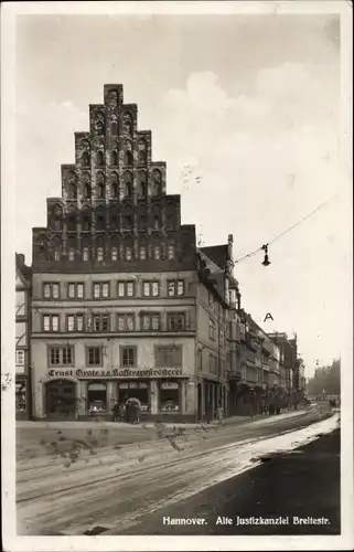 Ak Hannover in Niedersachsen, Alte Justizkanzlei, Breitestraße, Ernst Grote