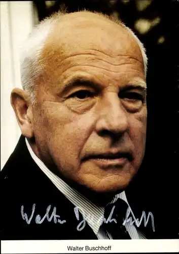 Foto Ak Schauspieler Walter Buschhoff, Portrait, Autogramm