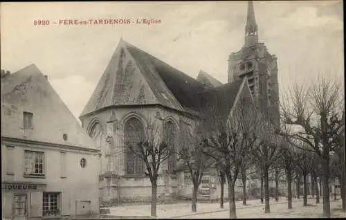 Ak Fère in Tardenois Aisne, Die Kirche