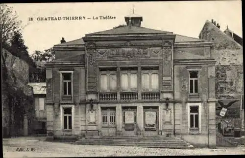 Ak Château Thierry Aisne, Das Theater
