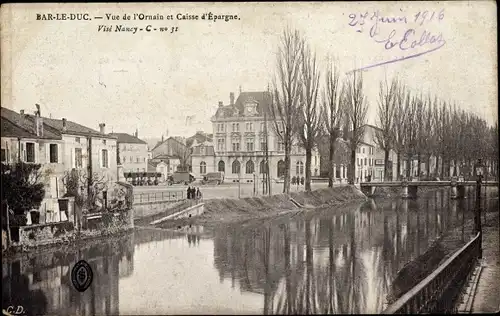 Ak Bar le Duc Meuse, Blick auf das Ornain, Caisse d’Epargne