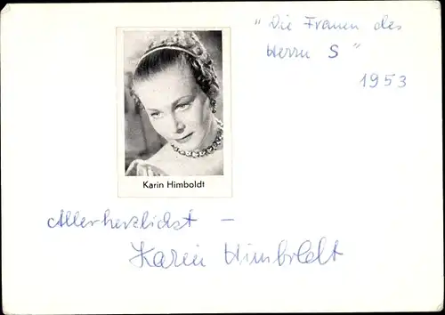 Foto Autogramm Schauspielerin Karin Himboldt, Die Frauen der Herren S