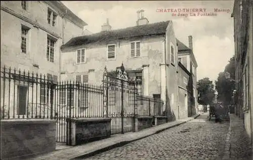 Ak Château Thierry Aisne, Haus von Jean La Fontaine