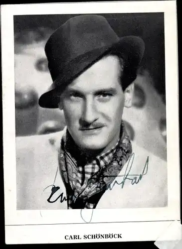 Foto Autogramm Schauspieler Carl Schönböck, mit Hut