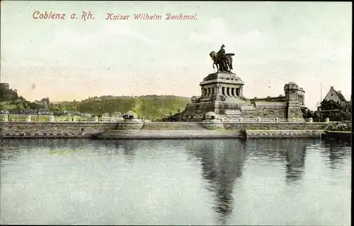 Ak Koblenz am Rhein, Kaiser Wilhelm Denkmal