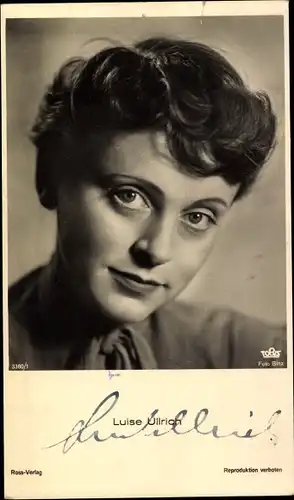 Ak Schauspielerin Luise Ullrich, Portrait, Autogramm