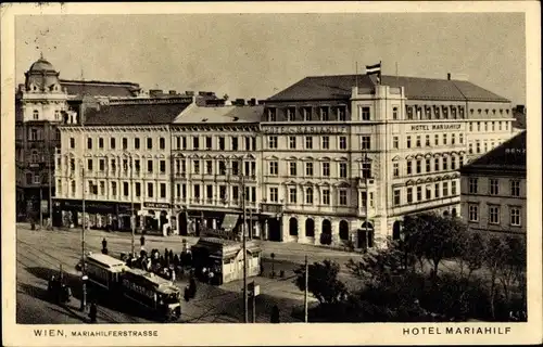 Ak Wien 6 Mariahilf, Hotel Mariahilf, Mariahilferstraße 121, Straßenbahn