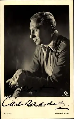 Ak Schauspieler Carl Raddatz, Ross Verlag 3313 1, UFA, Portrait im Profil, Zigarette, Autogramm