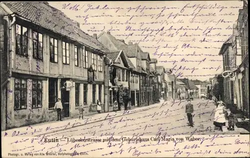 Ak Eutin in Ostholstein, Lübecker Straße, Geburtshaus Carl Maria von Weber