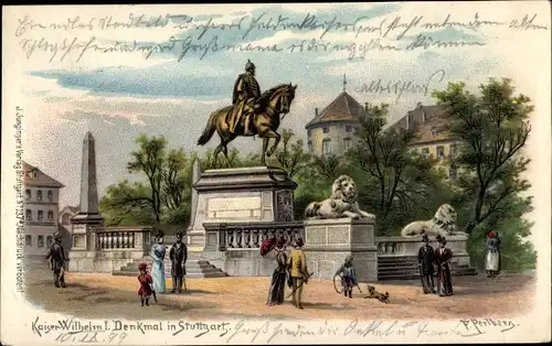 Künstler Litho Perlberg, F., Stuttgart, Kaiser Wilhelm I. Denkmal