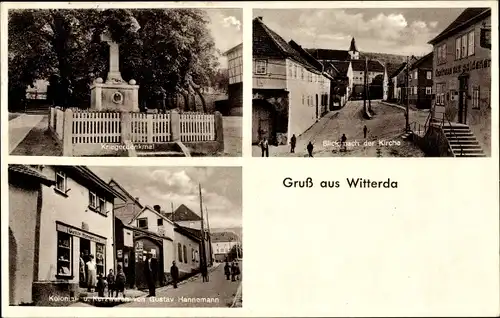 Ak Witterda in Thüringen, Kriegerdenkmal, Gasthaus, Kirche, Geschäftshaus Gustav Hannemann