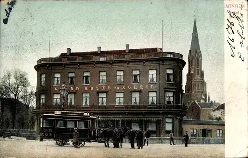 Ak Arnhem Gelderland Niederlande, Grand Hotel du Soleil, Pferdestraßenbahn