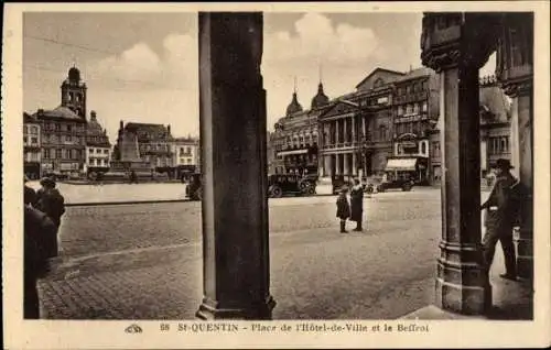 Ak Saint-Quentin Aisne, Place de l'Hotel de Ville, Belfried