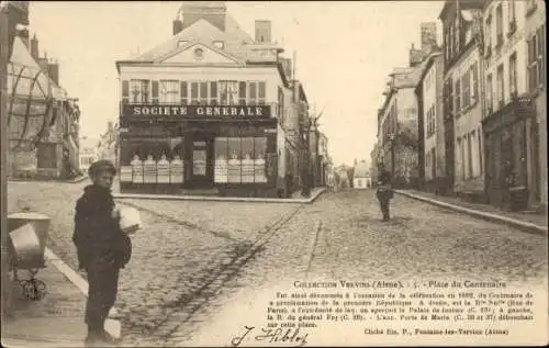 Ak Aisne de Vervin, Place du Centenaire
