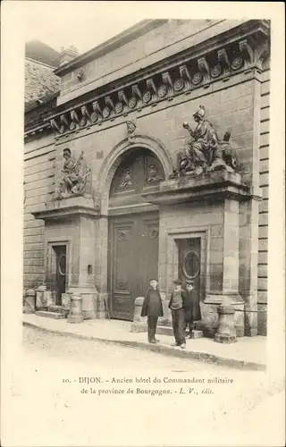 Ak Dijon Côte d'Or, ehemaliges Hotel des Militärkommandanten