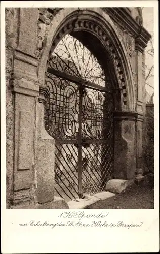 Ak Horní Krupka Ober Graupen im Erzgebirge Region Aussig, St. Anna-Kirche, Friedhofstor