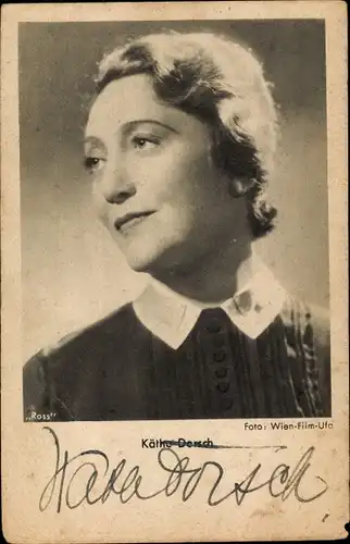 Ak Schauspielerin Käthe Dorsch, Portrait, Ross Verlag, Autogramm