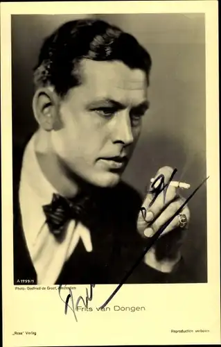 Ak Schauspieler Frits van Dongen, Portrait, Zigarette, Ross Verlag, Autogramm