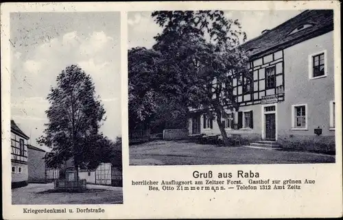 Ak Raba Wetterzeube, Gasthof zur grünen Aue, Inh. Otto Zimmermann, Kriegerdenkmal, Dorfstraße