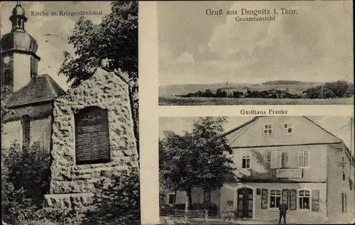 Ak Drognitz in Thüringen, Gasthaus Franke, Kirche, Kriegerdenkmal, Gesamtansicht