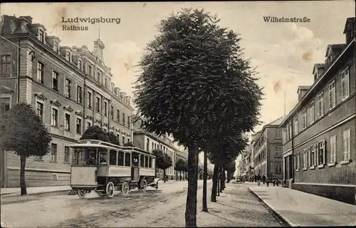 Ak Ludwigsburg in Württemberg, Wilhelmstraße, Rathaus, Straßenbahn